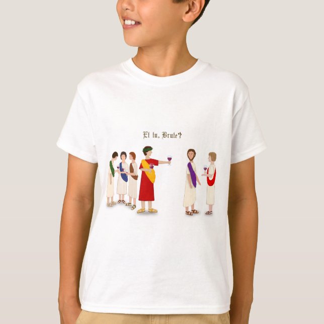 T-shirt Et Tu Brute ? Julius César à une fête (Devant)