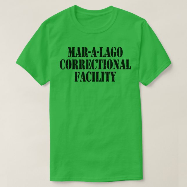 T-shirt Établissement correctionnel de Mar a Lago (Design devant)