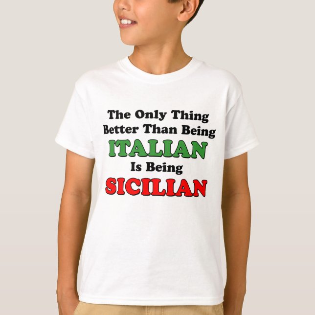 T-shirt Étant sicilien (Devant)