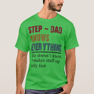 T-shirt Étape Papa connaît tout Fête des pères Cadeau