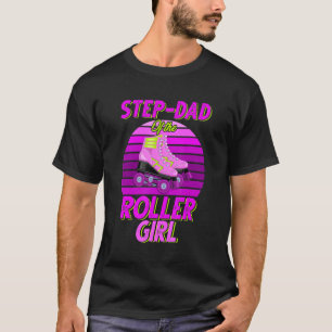 T-shirt Étape Papa De L'Anniversaire Fille Roller Skating 