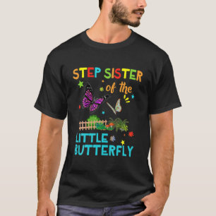 T-shirt Étape Soeur Du Petit Papillon S Anniversaire Match