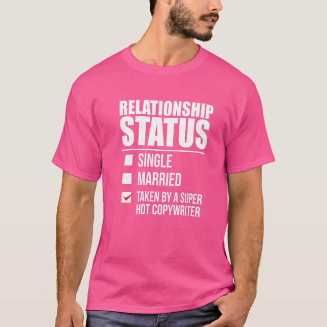 T-shirt État de la relation prise par Hot Copywriter Valen (Devant)
