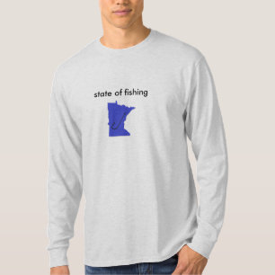 T-shirt État de pêche !