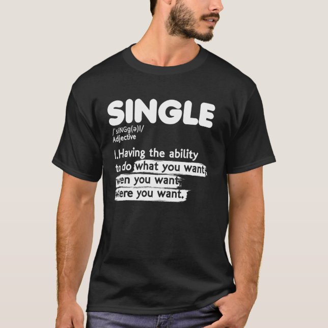 T-shirt État de relation Célibataire Définition de l'adjec (Devant)