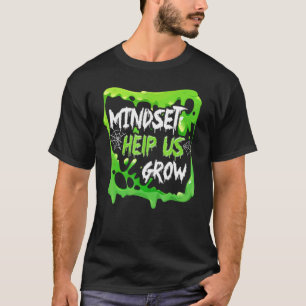 T-shirt État d'esprit de croissance positif enseignant ren