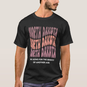 T-shirt État Slogan Du Dakota Du Nord