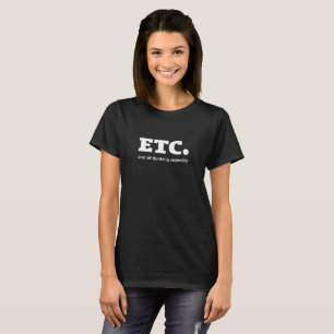 T-shirt ETC. Fin de la capacité de réflexion