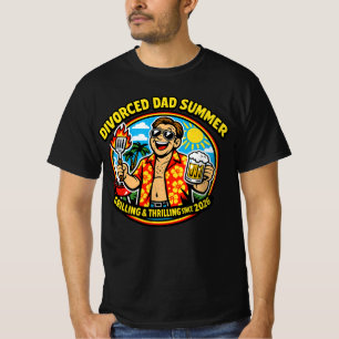T-shirt Été de papa divorcé, grillades et sensations forte