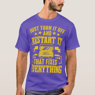 T-shirt Éteins-Le Et Redémarre Le Pilote De Bus De L'École