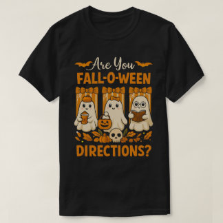T-shirt Êtes-Vous Automne-O-Ween Directions