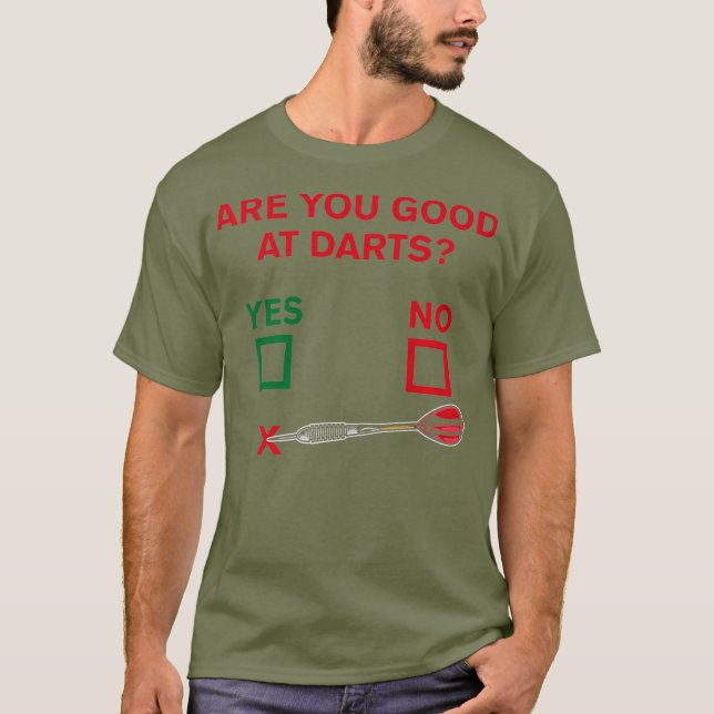 T-shirt Êtes-Vous Bon À Darts Funny Dart Player (Devant)
