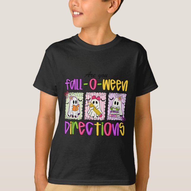 T-shirt Êtes-vous Fall-o-ween Directions Drôle Professeur  (Devant)