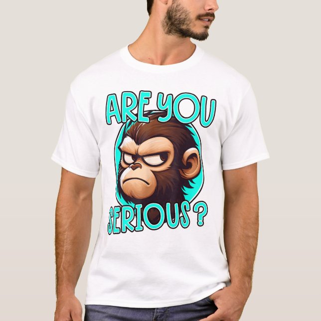 T-shirt Êtes-Vous Grave Grumpy Funny Monkey Memo (Devant)