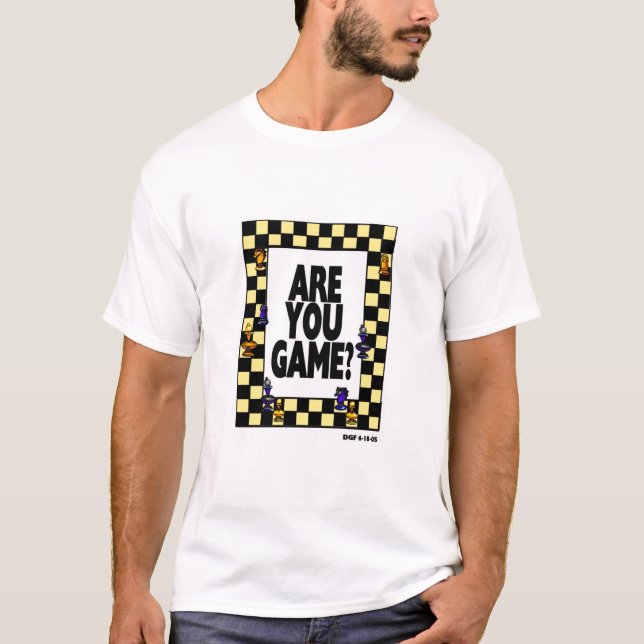T-shirt Êtes-vous jeu ? (Devant)