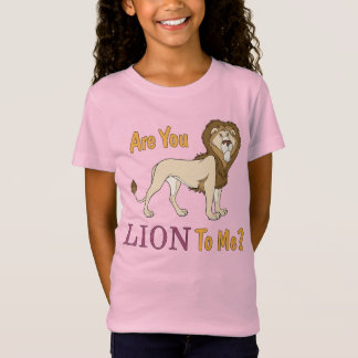 T-Shirt Êtes-Vous Lion À Moi ? Jeu