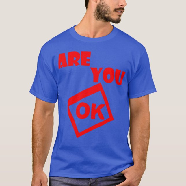 T-shirt êtes-vous ok cadeau 70s (Devant)