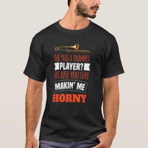T-shirt Êtes-Vous Un Joueur De Trompette Motif Pour Joueur