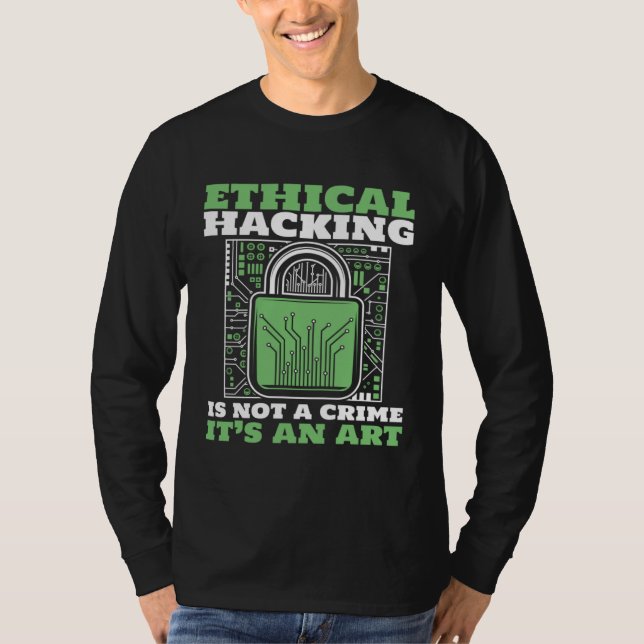 T-shirt Ethical Hacking Not A Crime Ethical Hacking White  (Devant)
