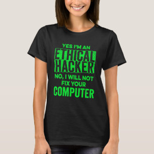 T-shirt Éthique Hacker Ordinateur Cybersécurité IT Pen Tes