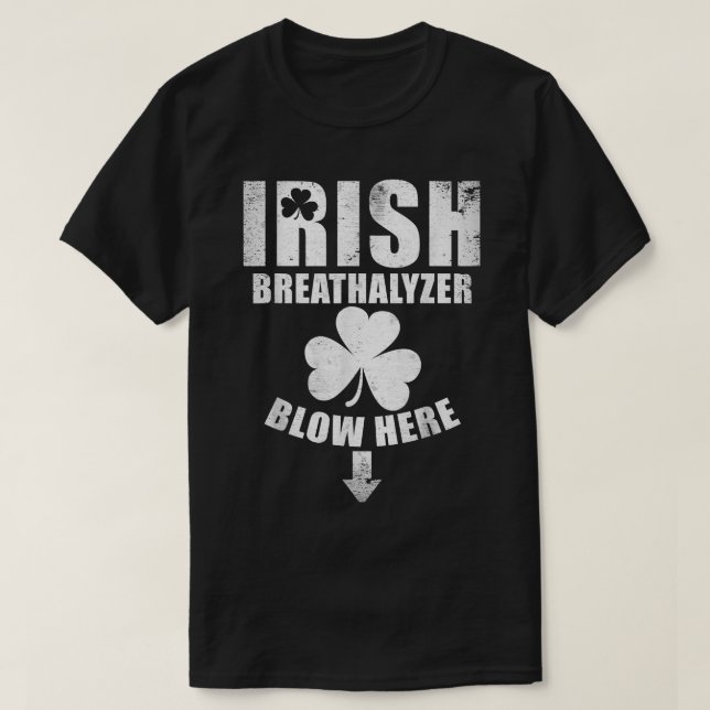 T-shirt Éthylotest Irlandais Soufflez Ici Drôle St (Design devant)