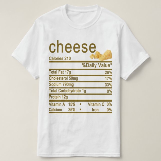T-shirt étiquette de la valeur nutritive du fromage (Design devant)