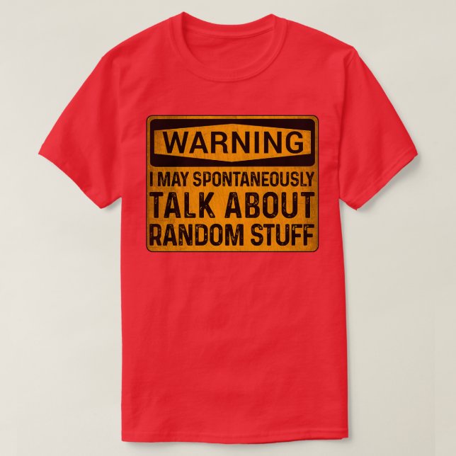 T-shirt ÉTIQUETTE du panneau d'avertissement ADHD (Design devant)