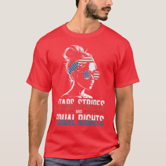 T-shirt Étoiles Bandes Et Droits Égaux 4 Juillet Femmes