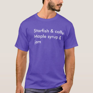 T-shirt étoiles de mer et sirop d'érable et confiture de