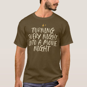 T-shirt Étoiles Drôle Cool Dit Transformer Chaque Nuit En