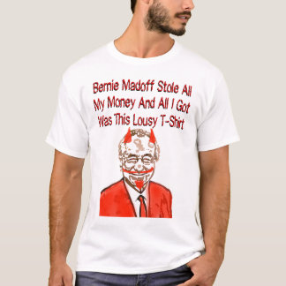 T-shirt Étole de Bernie Madoff tout mon argent