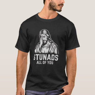 T-shirt Étourdissez-vous tous, mème drôle de Jésus, blague
