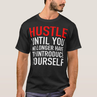 T-shirt Étournez Jusqu'À Ce Que Vous N'Avez Plus À Introdu