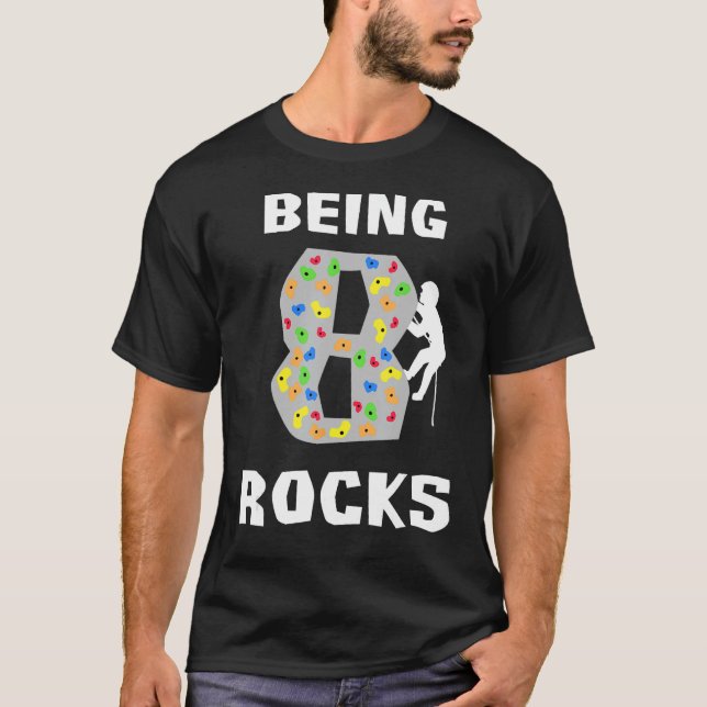 T-shirt Etre 8 Ans Roches Funny Rock Climber Birthda (Devant)