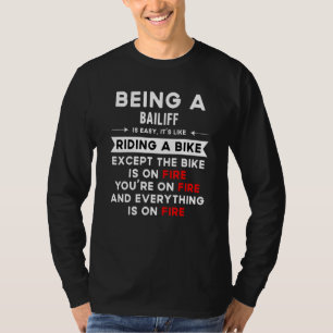 T-shirt Être Bailiff Est Facile Comme Faire Un Vélo Sauf S