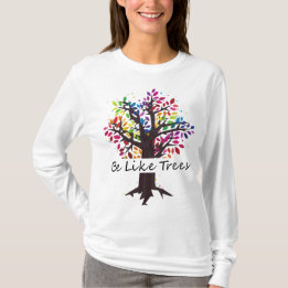 T-shirt Être comme des arbres - Art du design coloré