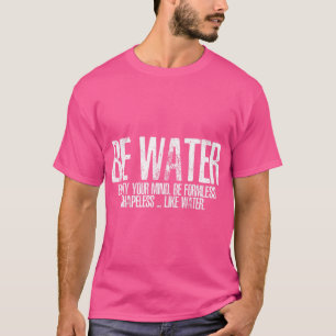 T-shirt Être comme l'eau Martial Arts Taoism Kung Fu Wu We