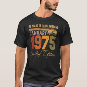 T-shirt Être génial Janvier 1975 48e anniversaire 48 ans