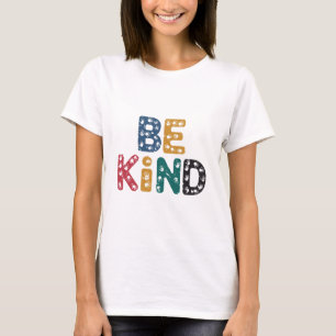 T-shirt Être gentil