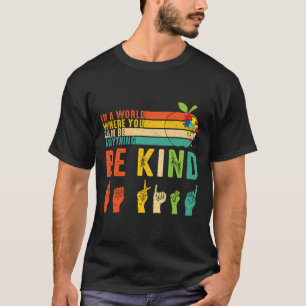 T-shirt Être gentil Autisme Asl Mains Signe Maman Enseigna