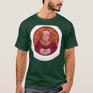 T-shirt être la personne oncle Iroh sait que vous pouvez ê