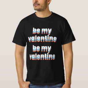 T-shirt être ma valentine, 3d