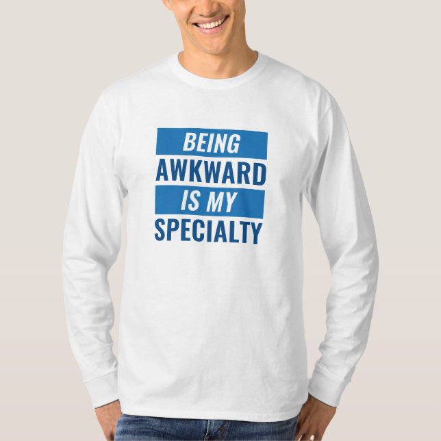 T-shirt Être maladroit (Devant)