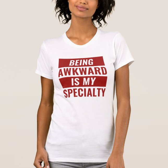 T-shirt Être maladroit (Devant)