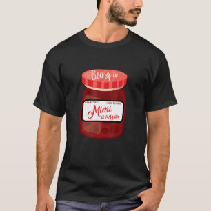 T-shirt Être Mimi est ma confiture Mère Fête mignonne Gran