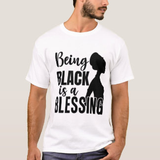 T-shirt Être noir est une bénédiction pour les Afro-Améric