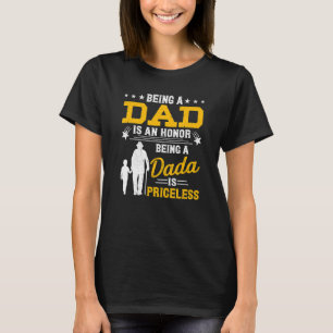 T-shirt Être Papa Est Un Honneur Dada Être Est Un Sort Ine