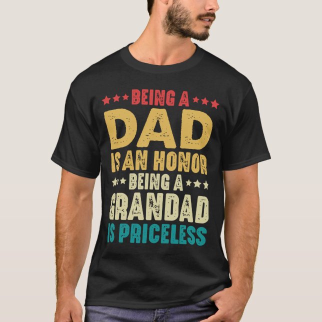 T-shirt Être Papa Est Un Honneur Être Grand Est Inestimabl (Devant)