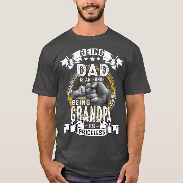 T-shirt Être papa est un honneur Etre grand-père est inest (Devant)