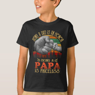 T-shirt Être Papa Est Un Honneur Être Papa Est Inestimable